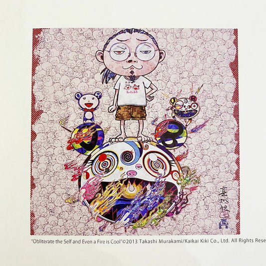 Takashi Murakami Obliterate the self and Even a Fire is cool